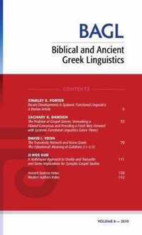 Biblical and Ancient Greek Linguistics, Volume 8