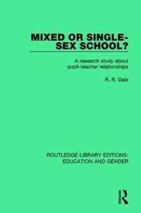 Mixed or single-sex School?