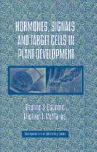 Hormones, Signals and Target Cells in Plant Development