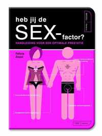 Heb jij de sex-factor?