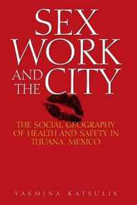 Sex Work and the City