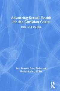 Advancing Sexual Health for the Christian Client