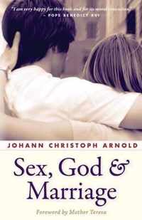 Sex, God, and Marriage