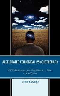 Accelerated Ecological Psychotherapy