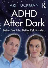 ADHD After Dark