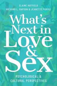 What's Next in Love and Sex