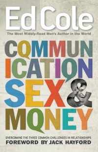 Communication, Sex & Money