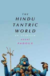 The Hindu Tantric World