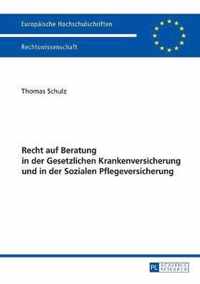 Recht auf Beratung in der Gesetzlichen Krankenversicherung und in der Sozialen Pflegeversicherung