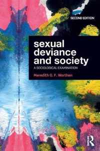 Sexual Deviance and Society