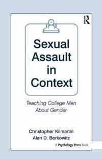 Sexual Assault in Context