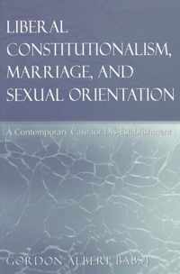 Liberal Constitutionalism, Marriage, and Sexual Orientation