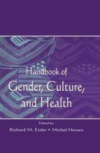 Handbook of Gender, Culture, and Health