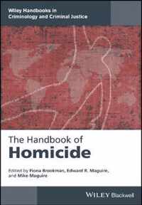 The Handbook of Homicide