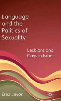 Language and the Politics of Sexuality