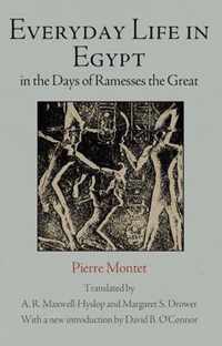 Everyday Life in Egypt in the Days of Ramesses The Great