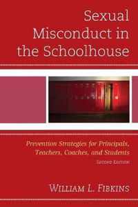 Sexual Misconduct in the Schoolhouse