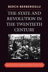 The State and Revolution in the Twentieth-Century