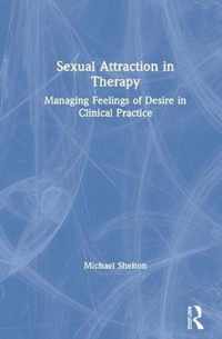 Sexual Attraction in Therapy