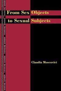 From Sex Objects to Sexual Subjects