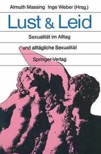 Lust und Leid