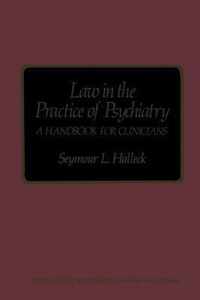 Law in the Practice of Psychiatry