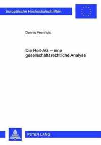 Die Reit-AG - eine gesellschaftsrechtliche Analyse