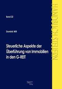 Steuerliche Aspekte der UEberfuhrung von Immobilien in den G-REIT