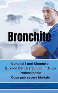 Bronchite Conosci i tuoi Sintomi e Quando Cercare Subito un Aiuto Professionale Cosa puo essere Mortale