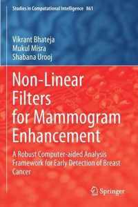 Non Linear Filters for Mammogram Enhancement