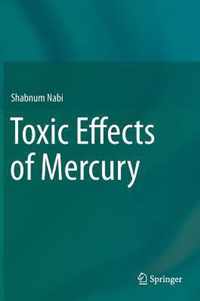 Toxic Effects of Mercury