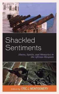 Shackled Sentiments