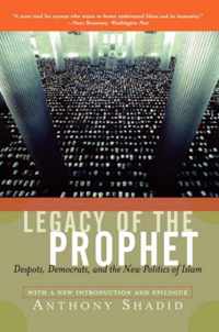 Legacy of the Prophet