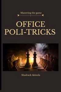 Office Politricks