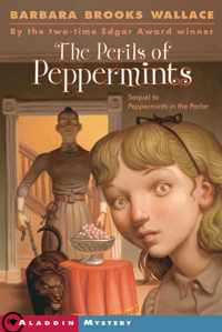 The Perils Of Peppermints