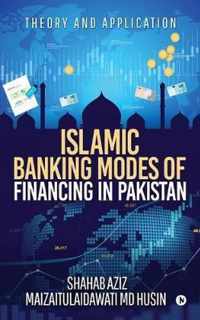 Islamic Banking Modes of Financing in Pakistan