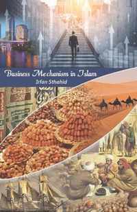 Business Mechanism in Islam