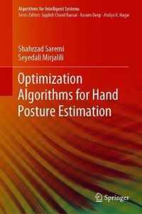 Optimisation Algorithms for Hand Posture Estimation