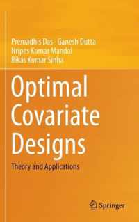 Optimal Covariate Designs