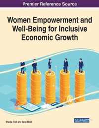 Women Empowerment and Well-Being for Inclusive Economic Growth