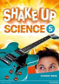 Shake Up Science 5 Student Book