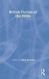 British Fiction of  the 1990s