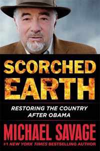 Scorched Earth Restoring America Obama