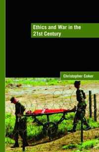 Ethics and War in the 21st Century