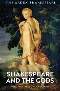 Shakespeare and the Gods