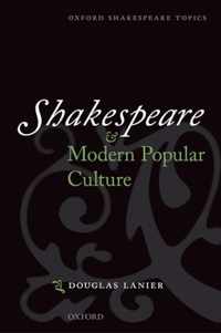 Shakespeare And Modern Popular Culture
