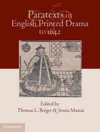 Paratexts In English Printed Drama To 1642 2 Volume Set