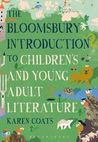 The Bloomsbury Introduction to Children's and Young Adult Literature