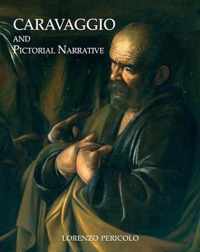 Caravaggio And Pictorial Narrative