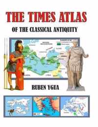 The Times Atlas of the Classical Antiquity